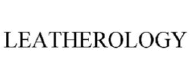 Leatherology